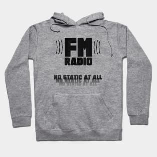 FM- No Static At All (black) Hoodie